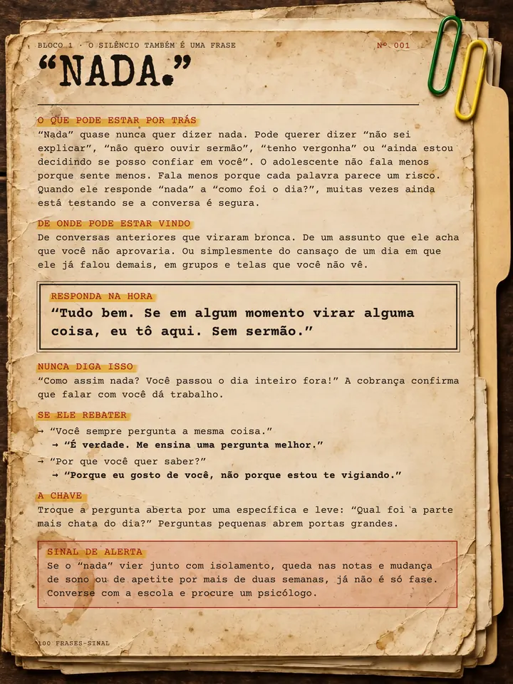 Frase-Sinal Nº 001: “Nada.”